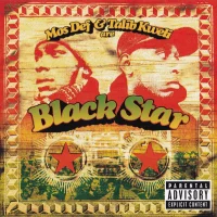 Black Star - Mos Def & Talib Kweli are Black Star [1998]