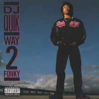 DJ Quik - Way 2 Fonky [1992]