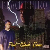 Black Rhino - Point Blank Game [1995]