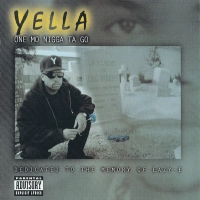 Yella - One Mo Nigga Ta Go [1996]