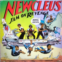 Newcleus – Jam On Revenge [1984]