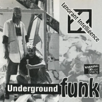 Ignorant Intelligence - Underground Funk [1994]