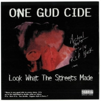 One Gud Cide - Look What The Streets Made [1996]