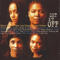 Set It Off (Music From The New Line Cinema Motion Picture) [1996]