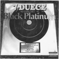 7 Deuce Presents - Black Platinum {2000}