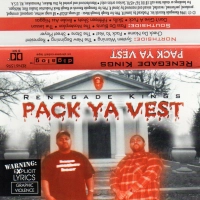 Renegade Kings - Pack Ya Vest [1996]